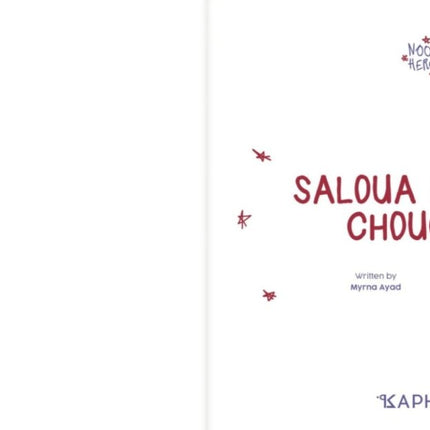 Noor's Heroes Saloua Raouda Choucair - English book