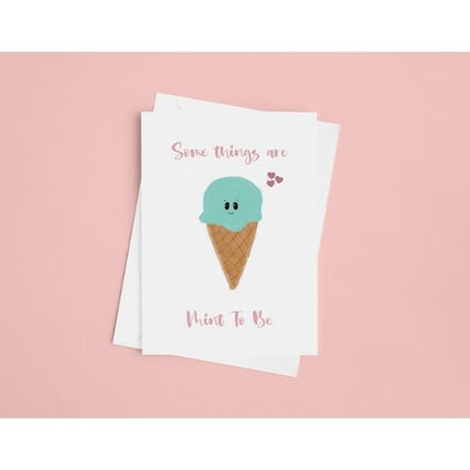 'Somethings are Mint To Be' Greeting Card