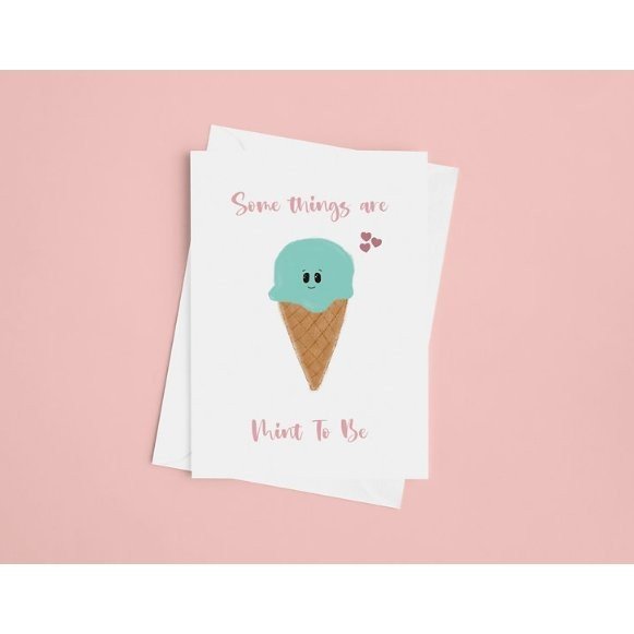 'Somethings are Mint To Be' Greeting Card